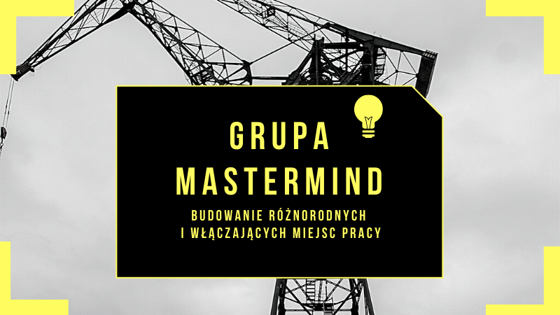 Różnorodne i włączające, czyli jak budować dobrze współpracujące zespoły