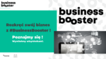 Ruszyła rekrutacja do kolejnej edycji Business Booster!