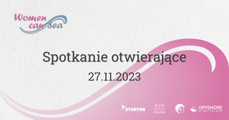 Spotkanie otwierające Women Can Sea