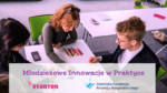 Młodzieżowe Innowacje w Praktyce