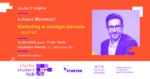 Starter Student HUB - MARKETING W MŁODYM W BIZNESIE