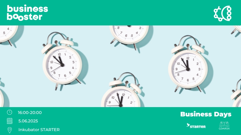 Business Booster – Zarządzanie czasem czyli skuteczność i efektywność na co dzień