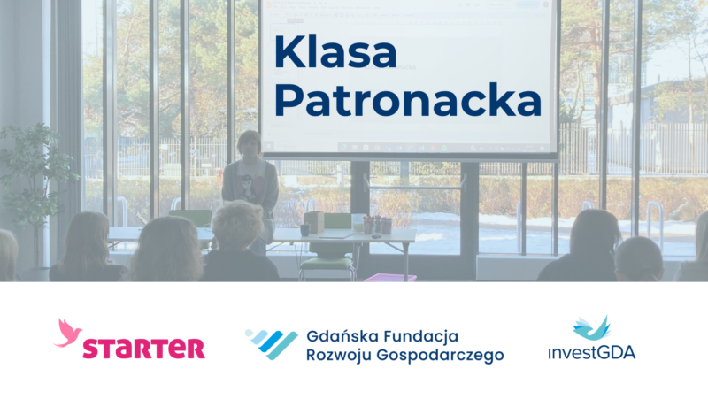 Podsumowanie Projektu Klasa Patronacka w VIII LO w Gdańsku!